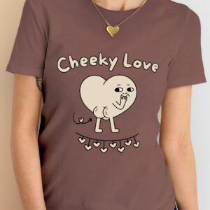 Cheeky Love | Tshirt, Hoodie & Sweatshirt